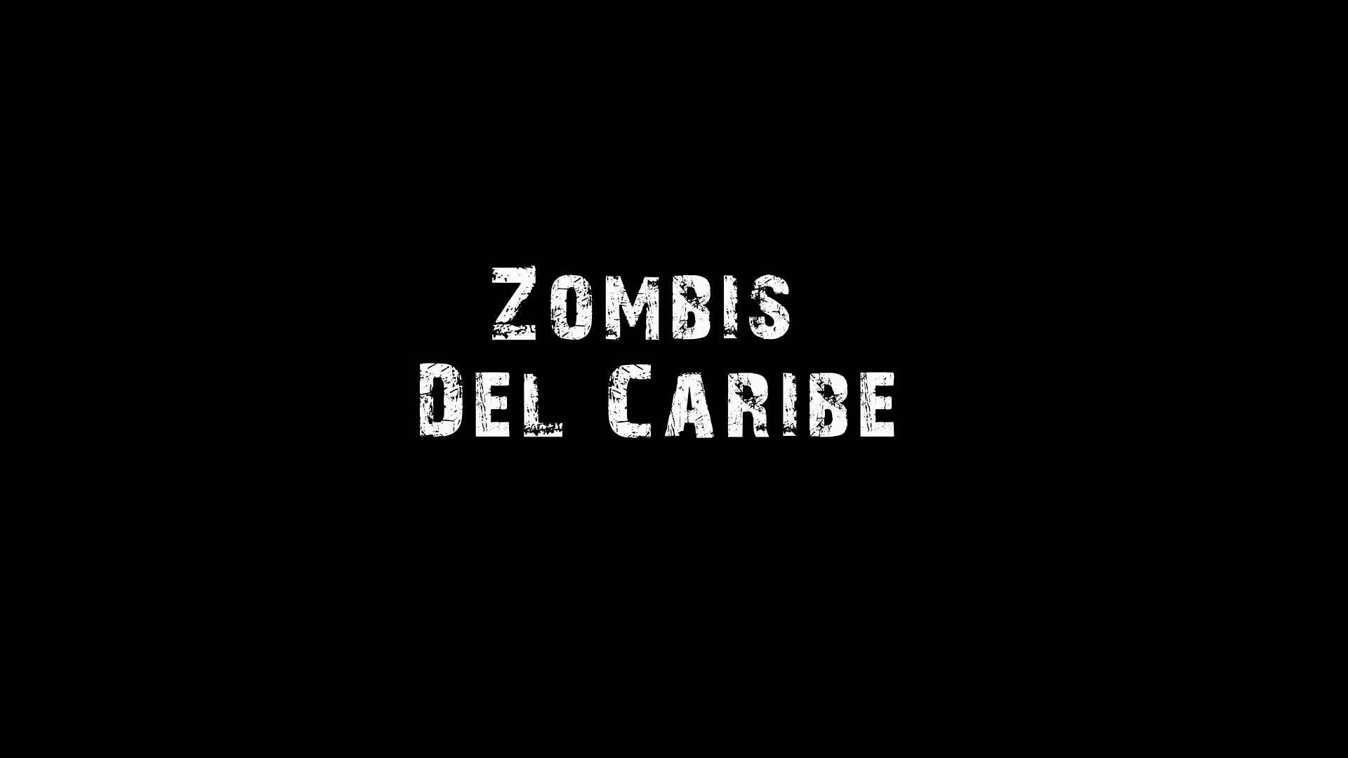 Zombis Del Caribe